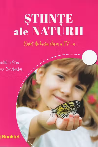 Științe ale naturii - Clasa 4 - Caiet de lucru