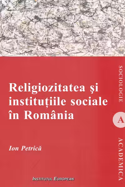 Religiozitatea și instituțiile sociale în România