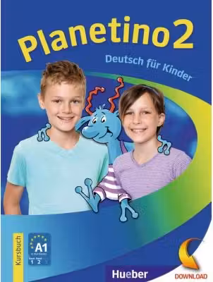 Planetino 2 Kursbuch A1. 2. Deutsch Fur Kinder - Gabriele Kopp, Siegfried Buttner, Josef Alberti