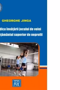 Metodica invatarii jocului de volei in invatamantul superior de neprofil