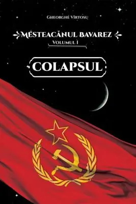 Mesteacanul bavarez Volumul 1. Colapsul