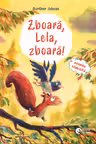 Zboara, Lela, zboara!. Pino, Lela si puiul de vulpe