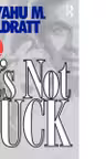 It's Not Luck