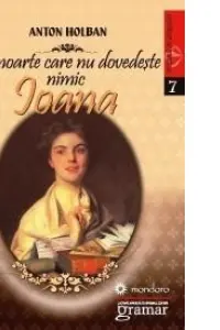 O moarte care nu dovedește nimic. Ioana