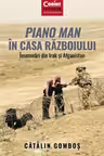Piano Man in Casa Razboiului