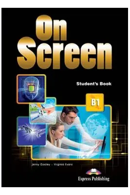 Curs limba engleza On Screen B1 Manual