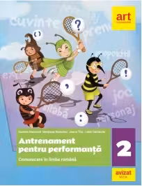 Antrenament pentru performanta. Comunicare in limba romana, clasa a II-a