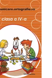 Comunicare.ortografie.ro - clasa a IV-a (editie 2016)