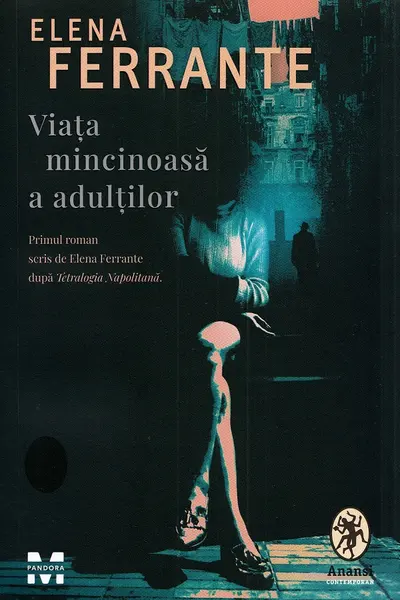 Viata mincinoasa a adultilor