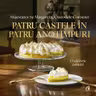 Patru castele in patru anotimpuri. Carte regala de bucate