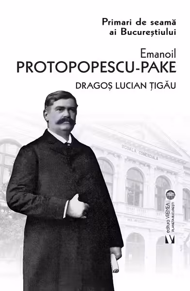 Emanoil Protopopescu Pake. Editia a doua