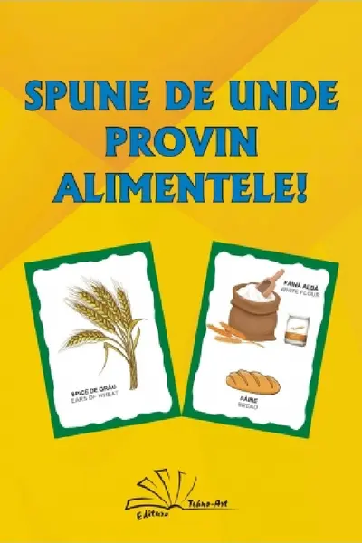 Spune de unde provin alimentele!