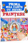 Prima mea carte cu jocuri. Printese