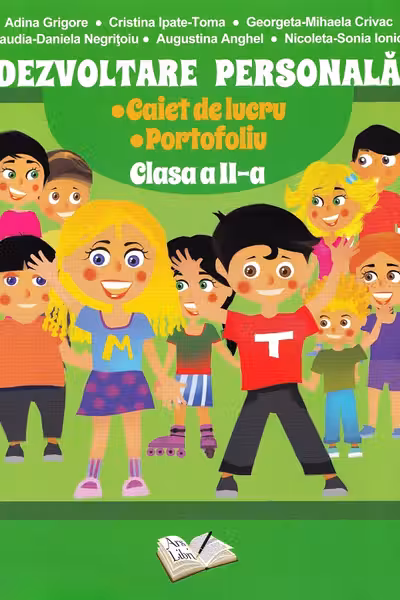 Dezvoltare personală - Clasa 2 - Caiet de lucru