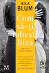 Cum sa-ti iubesti fiica