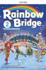 Rainbow Bridge 2 Student’s Book and Workbook