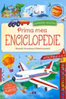Prima mea enciclopedie - Lumea din jurul meu