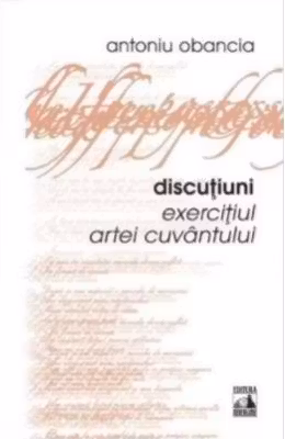 Discutiuni, exercitiul artei cuvantului