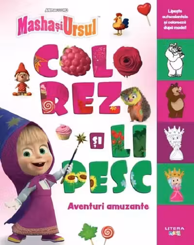MASHA SI URSUL. COLOREZ SI LIPESC. AVENTURI AMUZANTE
