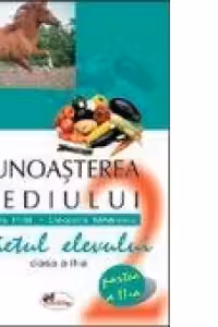 Cunoasterea mediului - Caietul elevului Clasa a II-a. Partea a II-a