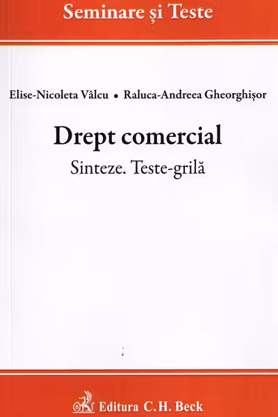 Drept comercial. Sinteze. Teste-grilă
