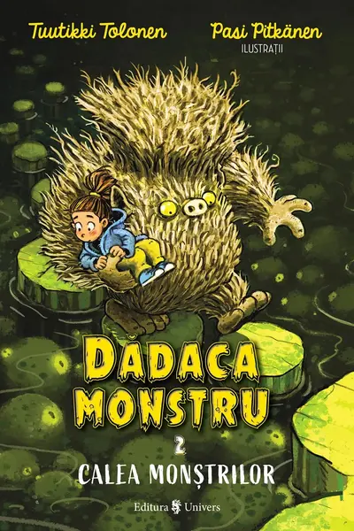 Dadaca monstru Volumul 2. Calea monstrilor