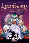 Les Legendaires - Les Chroniques de Darkhell - Tome 6