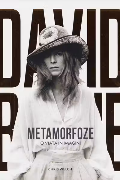 David Bowie. Metamorfoze. O viata in imagini