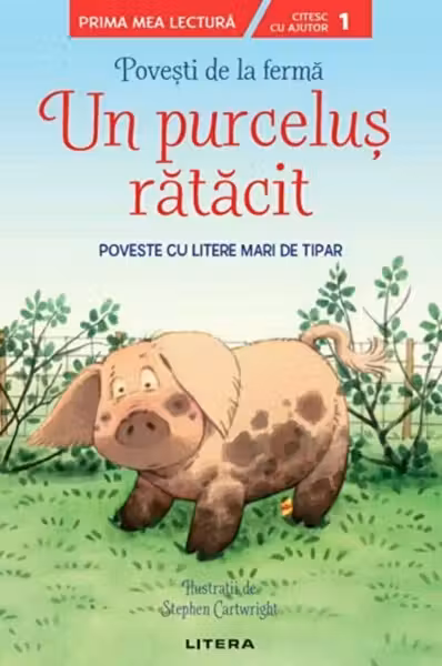 POVESTI DE LA FERMA. UN PURCELUS RATACIT. Nivelul 1