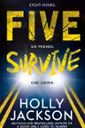 Five Survive