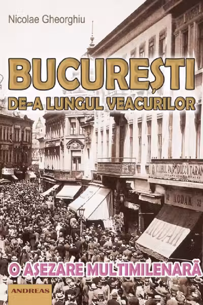 București de-a lungul veacurilor
