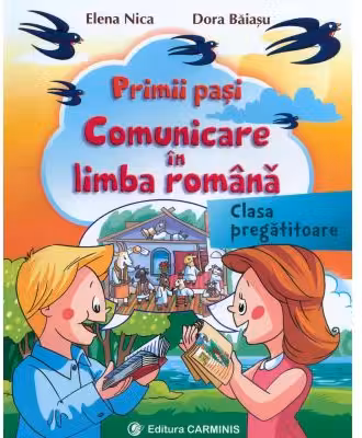Primii pași. Comunicare în limba română - Clasa pregătitoare