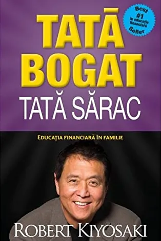 Tata bogat tata sarac Editie de colectie