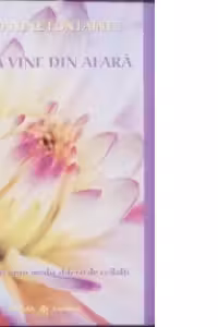 Viata vine din afara