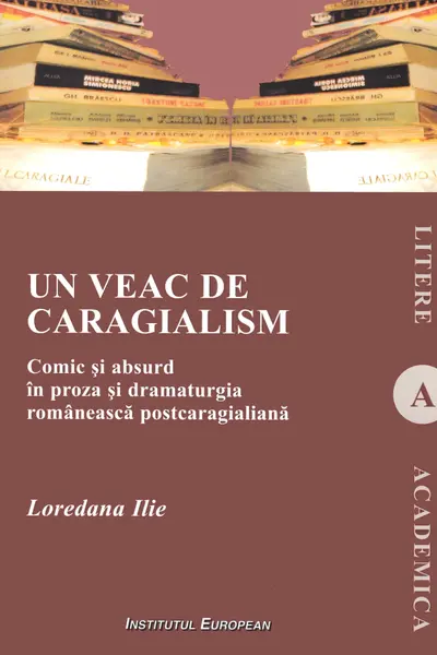 Un veac de caragialism