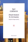 Doua misiuni in germania vol.2