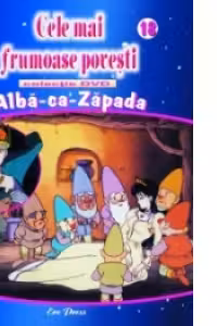 Cele mai frumoase povesti - DVD nr. 18 - Alba ca zapada