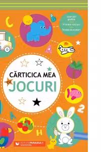 Carticica mea cu jocuri (4 ani+)