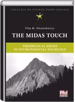 The Midas touch. Theoretical essays in environmental sociology