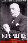 Note politice Vol.1: 1897-1915