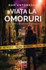 Viata la Omoruri. Anchetele colonelului Antonescu
