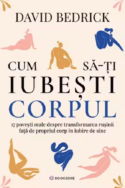 Cum sa-ti iubesti corpul