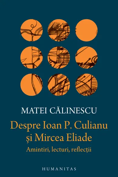 Despre Ioan P. Culianu si Mircea Eliade
