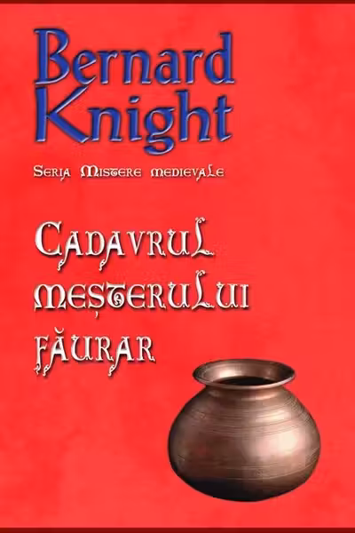 Cadavrul meșterului făurar