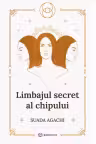 Limbajul secret al chipului