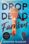 Drop Dead Famous