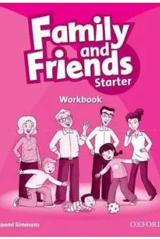 Family and Friends. Starter. Workbook