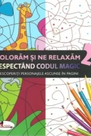 Colorăm și ne relaxăm respectând codul magic 2