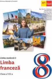Limba franceză. Manual L2. Clasa a VIII-a