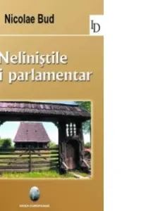 Nelinistile unui parlamentar